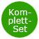 Komplett-Set Komplett-Set